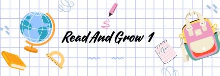 READ AND GROW 1